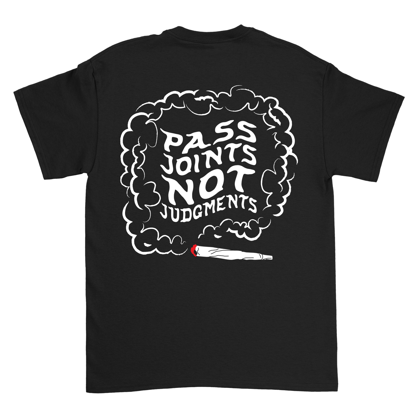 Pass Joints Not Judgments Short Sleeve